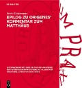 Cover-Bild zum Titel 'Epilog zu Origenes' Kommentar zum Matthäus' von 'Erich Klostermann'