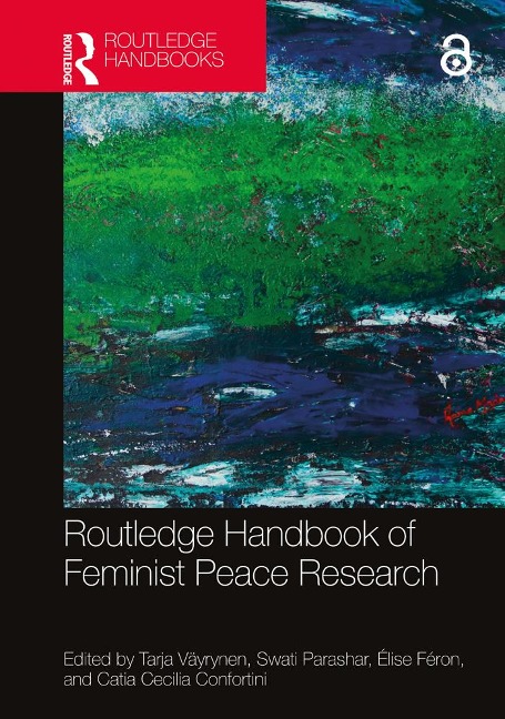 Routledge Handbook of Feminist Peace Research - 