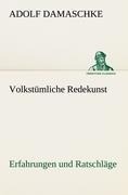 Volkstümliche Redekunst - Adolf Damaschke