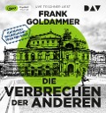 Cover-Bild zum Titel 'Die Verbrechen der Anderen. Kriminaldauerdienst: Team Ost-West' von 'Frank Goldammer'