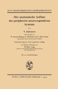 Cover-Bild zum Titel 'Der anatomische Aufbau des peripheren neurovegetativen Systems' von 'V. Jabonero'