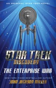 Cover-Bild zum Titel 'Star Trek: Discovery: The Enterprise War' von 'John Jackson Miller'
