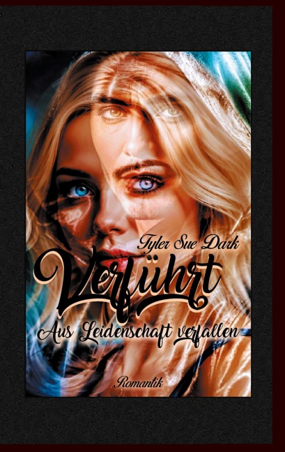 Verführt 2 - Tyler Sue Dark