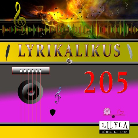 Lyrikalikus 205 - Ludwig Kalisch, Friedrich Frieden