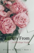 Cover-Bild zum Titel 'Letters From... a Child Rape Victim' von 'A'oleon Ka'Wazay'