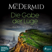 Cover-Bild zum Titel 'Die Gabe der Lüge' von 'Val McDermid'