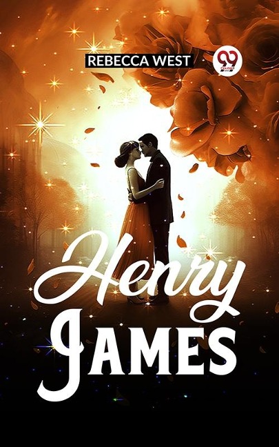Henry James - Rebecca West