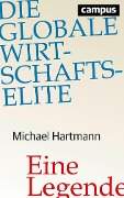 Cover-Bild zum Titel 'Die globale Wirtschaftselite' von 'Michael Hartmann'