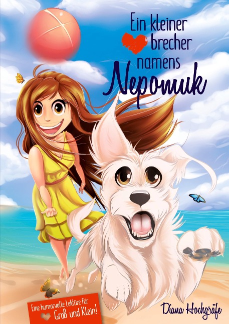 Ein kleiner Herzensbrecher namens Nepomuk - Diana Hochgräfe