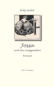 Jossa und die Junggesellen - Seidel