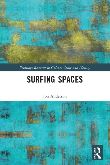 Surfing Spaces - Jon Anderson