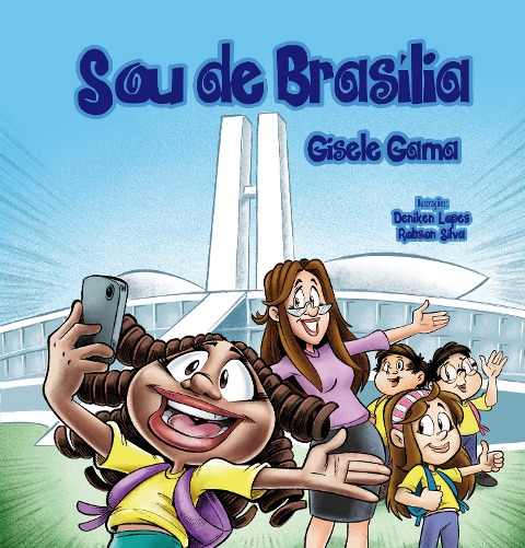 Sou de Brasília - Gisele Gama