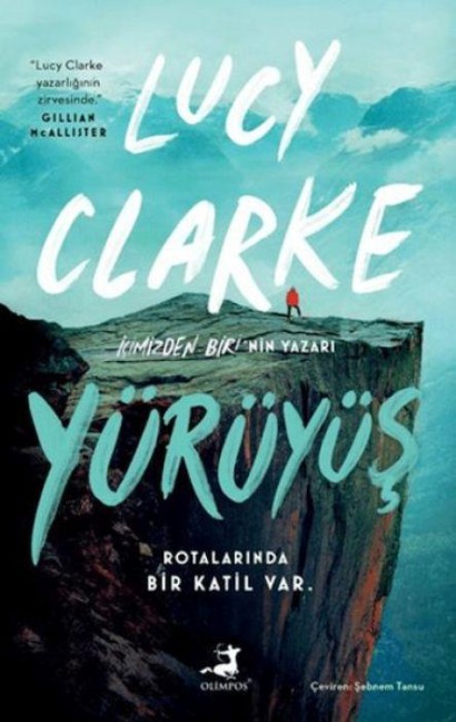 Yürüyüs - Lucy Clarke