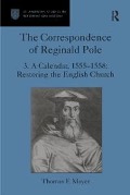 Cover-Bild zum Titel 'The Correspondence of Reginald Pole' von 'Thomas F. Mayer'