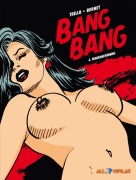 Cover-Bild zum Titel 'Bang Bang 4' von 'Jordi Bernet, Carlos Trillo'