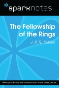 Cover-Bild zum Titel 'The Fellowship of the Ring (SparkNotes Literature Guide)' von 'Sparknotes'