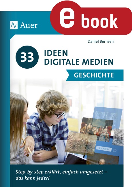33 Ideen Digitale Medien Geschichte - Daniel Bernsen