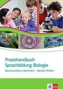 Cover-Bild zum Titel 'Praxishandbuch Sprachbildung Biologie' von 'Melanie Beese, Ayke Kleinpaß, Silke Krämer, Maren Reschke, Sarah Rzeha'