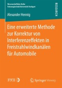 Eine erweiterte Methode zur Korrektur von Interferenzeffekten in Freistrahlwindkanälen für Automobile - Alexander Hennig