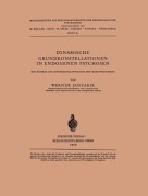 Cover-Bild zum Titel 'Dynamische Grundkonstellationen in Endogenen Psychosen' von 'W. Janzarik'