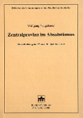 Cover-Bild zum Titel 'Zentralprovinz im Absolutismus' von 'Wolfgang Neugebauer'