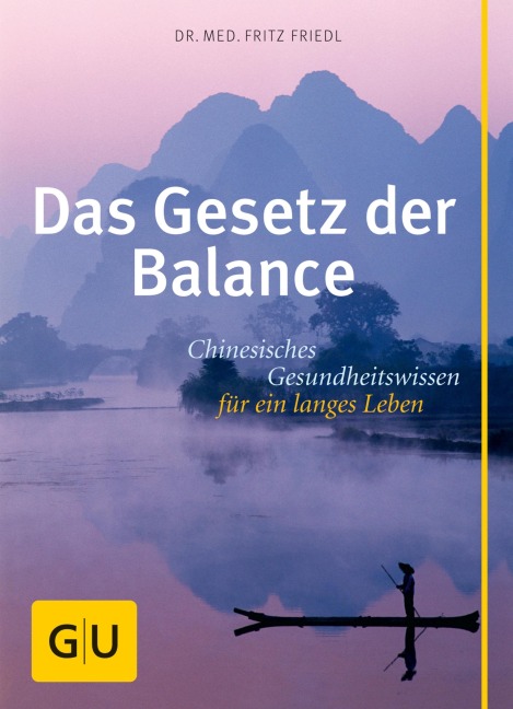 Das Gesetz der Balance - Fritz Friedl