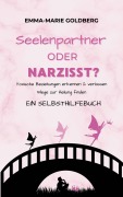 Cover-Bild zum Titel 'Seelenpartner oder Narzisst?' von 'Emma-Marie Goldberg'