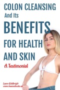 Cover-Bild zum Titel 'Colon Cleansing and Its Benefits for Health and Skin: A Testimonial (Laure Goldbright, #1)' von 'Laure Goldbright'