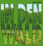 Cover-Bild zum Titel 'In den Wald' von ''