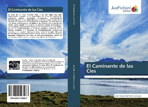 El Caminante de las Cíes - José Manuel Da Rocha Cavadas