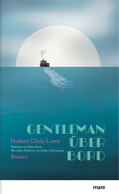 Gentleman über Bord - Herbert Clyde Lewis