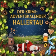 Cover-Bild zum Titel 'Der Krimi-Adventskalender Hallertau' von 'Clara Münch'