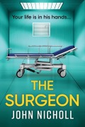 Cover-Bild zum Titel 'The Surgeon' von 'John Nicholl'