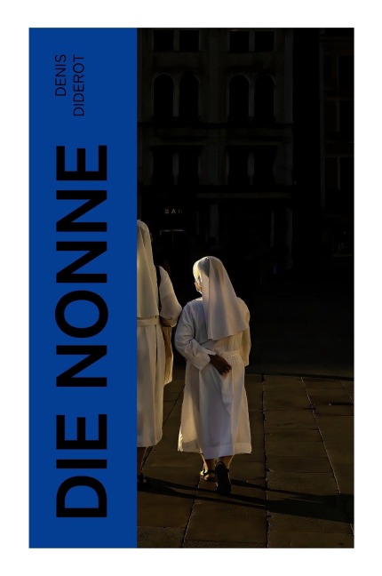 Die Nonne - Denis Diderot