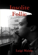 Cover-Bild zum Titel 'Insolite Follie' von 'Luigi Maiale'