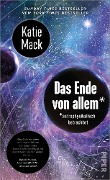 Das Ende von allem* - Katie Mack