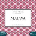 Cover-Bild zum Titel 'Malwa (Ungekürzt)' von 'Maxim Gorki'