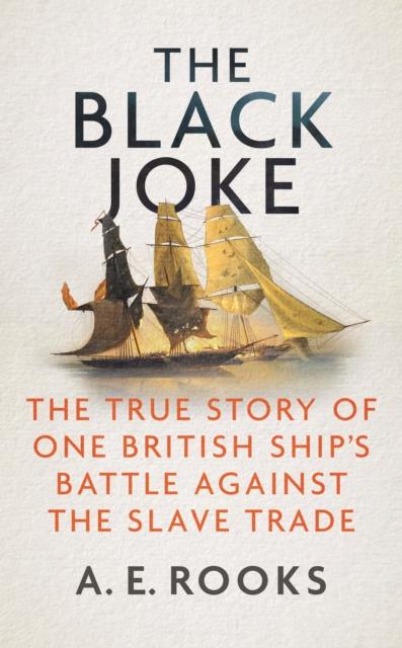 The Black Joke - A. E. Rooks