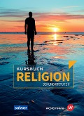 Kursbuch Religion Sekundarstufe II - Ausgabe 2021 - 