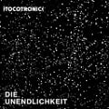 Die Unendlichkeit - Tocotronic