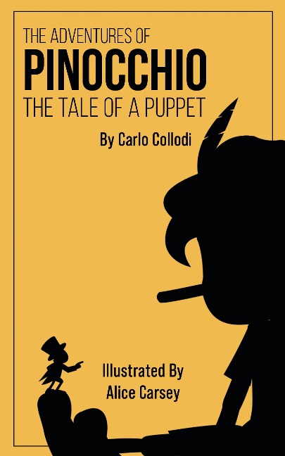 The Adventures of Pinocchio - Carlo Collodi