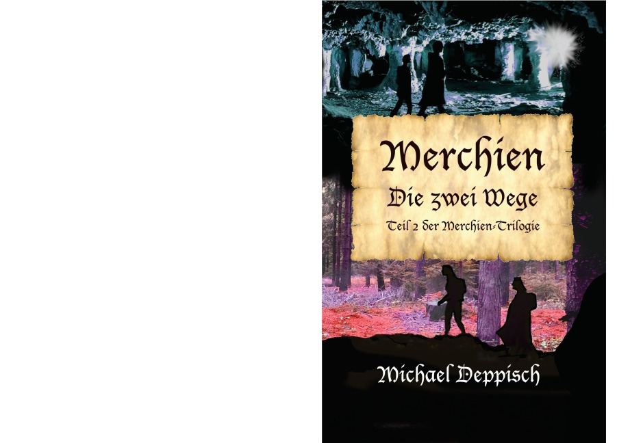 Merchien - Die sehnlichst erwartete Fortsetzung von Hänsel und Gretel - Michael Deppisch