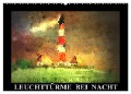 Leuchttürme bei Nacht (Wandkalender 2025 DIN A2 quer), CALVENDO Monatskalender - Marie Luise Strohmenger
