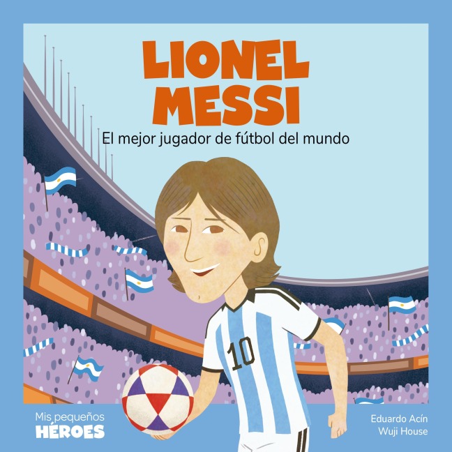 Lionel Messi - Eduardo Acín Dal Maschio