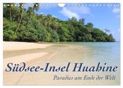Cover-Bild zum Titel 'Südsee-Insel Huahine - Paradies am Ende der Welt (Wandkalender 2026 DIN A4 quer), CALVENDO Monatskalender' von 'Jana Thiem-Eberitsch'