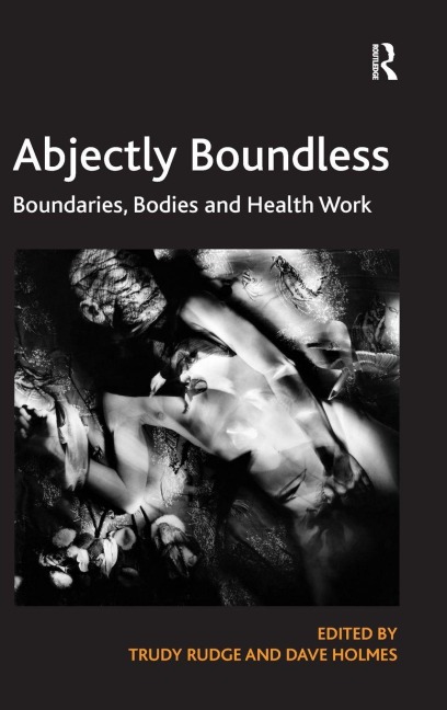 Abjectly Boundless - Trudy Rudge