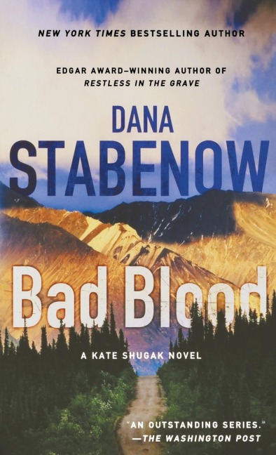 Bad Blood - Dana Stabenow