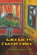 Cover-Bild zum Titel 'Race Riots and Resistance' von 'Jan Voogd'