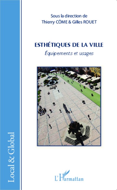 Esthetiques de la ville - Come Thierry Come