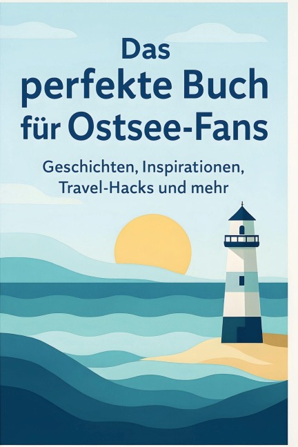 Das perfekte Buch für Ostsee-Fans - Henry Herrmann